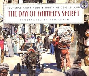 Seller image for Day of Ahmed's Secret by Florence Parry Heide, Judith Heide Gilliland [Paperback ] for sale by booksXpress