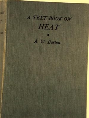 A Text Book On Heat