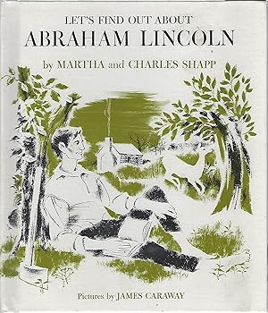 Seller image for LET'S FIND OUT ABOUT ABRAHAM LINCOLN for sale by Columbia Books, ABAA/ILAB, MWABA