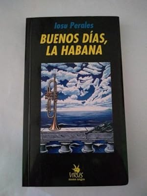 Imagen del vendedor de Buenos dias, La Habana a la venta por Libros Ambig