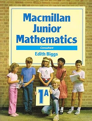 Macmillan Junior Mathematics : Book 1A :