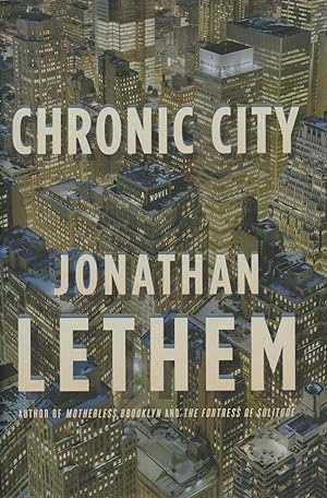 Imagen del vendedor de Chronic City: A Novel a la venta por Kenneth A. Himber