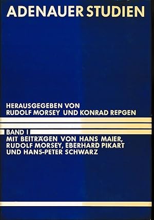 Seller image for Adenauer Studien 1. Verffentlichungen der Kommission fr Zeitgeschichte Reihe B, Forschungen. for sale by Fundus-Online GbR Borkert Schwarz Zerfa