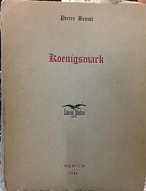 Koenigsmark. Traducción de E.F. Gual