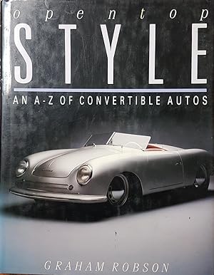 opentop style: an A-Z of convertible autos