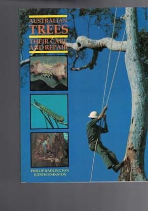Seller image for Australian Trees - Their Care and Repair for sale by Berry Books