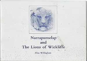 Narrapumelap And The Lions Of Wickliffe