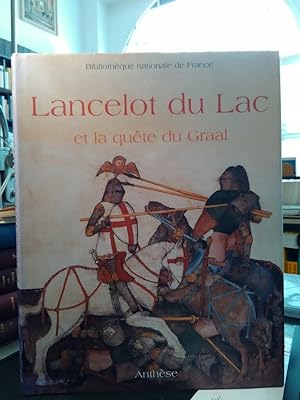 Seller image for Lacelot du Lac et la qute du Graal. for sale by Antiquariat Thomas Nonnenmacher
