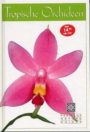 Tropische Orchideen Nature Guides