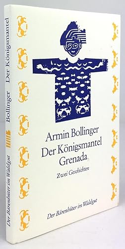 Bild des Verkufers fr Der Knigsmantel. Grenada oder die Stunde der Freiheit. Zwei Erzhlungen. Mit einem Nachwort von Beat Brechbhl. Zeichnungen von Ruedi Baumann. zum Verkauf von Antiquariat Heiner Henke