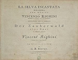 Image du vendeur pour La Selva Incantata Dramma con Musica. Der Zauberwald eine Oper. Im Klavierauszug von G. B. Bierey. mis en vente par Musik-Antiquariat Heiner Rekeszus