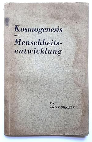 Kosmogenesis und Menschheitsenwicklung