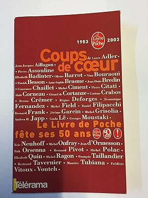 Immagine del venditore per Coups de coeur - Le Livre de Poche fte ses 50 ans 1953-2003 venduto da LibrairieLaLettre2