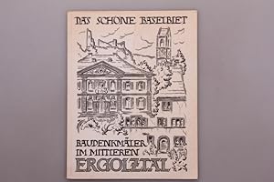 Seller image for BAUDENKMLER IM MITTLEREN ERGOLZTAL. Lausen, Itingen, Sissach, Bckten und Gelterkinden for sale by INFINIBU KG