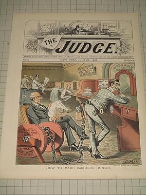 Seller image for 1885 The Judge Lithograph of "How to Make Cashiers Honest" - Bank Cashier Chained to Bank Manager for sale by rareviewbooks