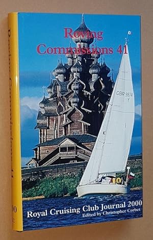 Seller image for Roving Commissions 41: Royal Cruising Club Journal 2000 for sale by Nigel Smith Books