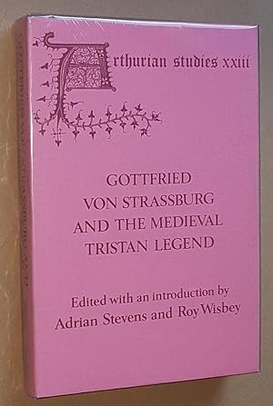 Gottfried von Stassburg and the Medieval Tristan Legend: papers from an Anglo-North American Symp...