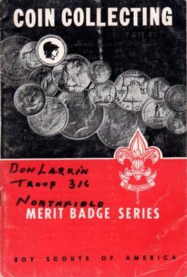 COIN COLLECTING. Boy Scouts Merit Badge Series #3374