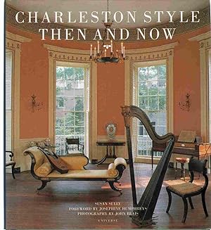 Seller image for CHARLESTON STYLE THEN AND NOW for sale by The Avocado Pit