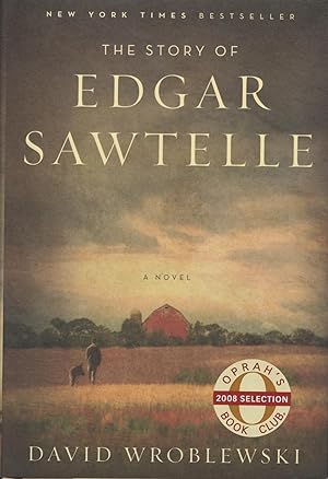 Seller image for The Story Of Edgar Sawtelle: A Novel for sale by Kenneth A. Himber