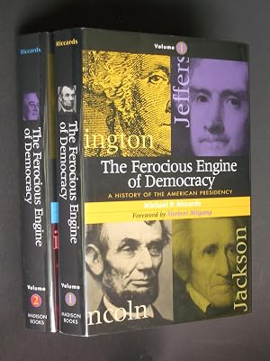 Imagen del vendedor de The Ferocious Engine of Democracy: A History of the American Presidency [two volumes, complete] a la venta por Bookworks [MWABA, IOBA]