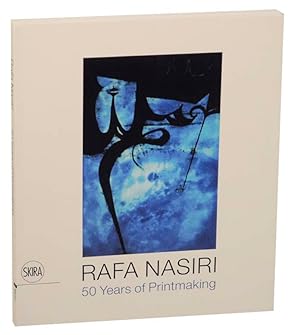 Immagine del venditore per Rafa Nasiri 50 Years of Painting and Printmaking venduto da Jeff Hirsch Books, ABAA