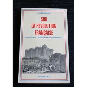 Imagen del vendedor de SUR LA REVOLUTION FRANCAISE - a la venta por Des livres et nous