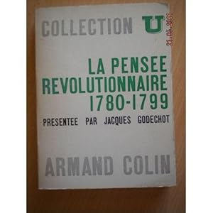 Imagen del vendedor de La Pense Rvolutionnaire 1780-1799 - a la venta por Des livres et nous