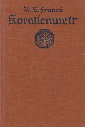 Bild des Verkufers fr Korallenwelt : Der 7. Erdteil. / Kosmos-Bndchen zum Verkauf von Versandantiquariat Nussbaum