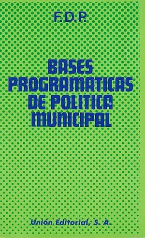 Image du vendeur pour Bases programticas de poltica municipal mis en vente par Librera Dilogo