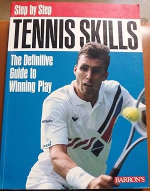 Seller image for Step by Step TENNIS SKILLS Deutscher Tennis Bund GERMAN TENNIS FEDERATION for sale by CARIOU1