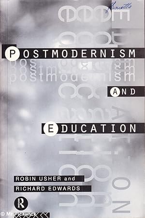 Imagen del vendedor de Postmodernism and Education a la venta por Mr Pickwick's Fine Old Books