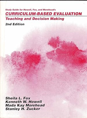 Image du vendeur pour Curriculum Based Evaluation: Teaching and Decision Making mis en vente par Mr Pickwick's Fine Old Books