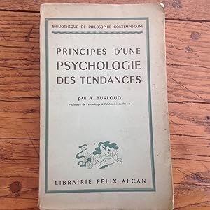 Principes d'une PSYCHOLOGIE des Tendances.