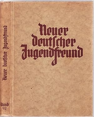 NEUER deutscher Jugendfreund. Zur Unterhaltung und Belehrung der Jugend. Begründet von Franz Hoff...