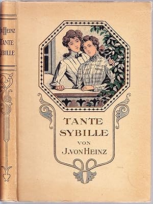 Seller image for Tante Sybille. Erzhlung fr Mdchen. Mit 10 Text- und Vollbildern. for sale by Antiquariat Krikl