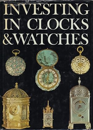 Seller image for Investing in clocks and Watches for sale by Librairie Archaion