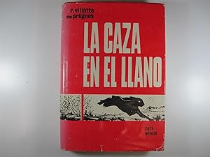 Seller image for LA CAZA EN EL LLANO for sale by Costa LLibreter