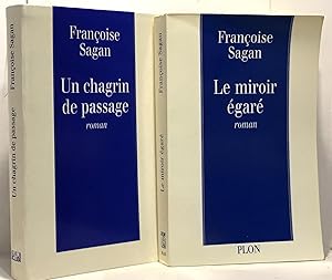 Image du vendeur pour Un chagrin de passage + Le miroir gar --- 2 livres mis en vente par crealivres