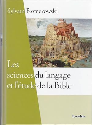 Les sciences du langage et l'étude de la Bible