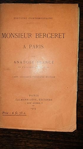 Image du vendeur pour Monsieur Bergeret à Paris. (Histoire contemporaine) mis en vente par AHA BOOKS