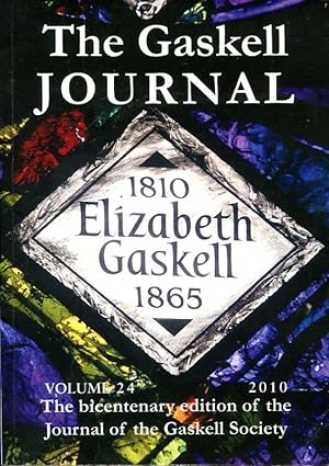Imagen del vendedor de The Gaskell Society Journal : 2010 Volume 24 a la venta por Godley Books