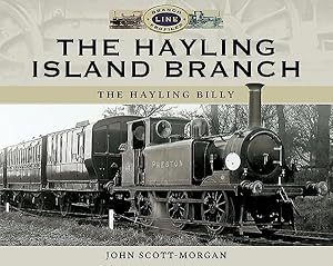 Seller image for Hayling Island Branch : The Hayling Billy for sale by GreatBookPrices