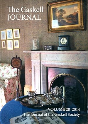 Imagen del vendedor de The Gaskell Society Journal : 2014 Volume 28 a la venta por Godley Books