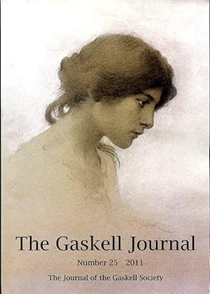 Imagen del vendedor de The Gaskell Society Journal : 2011 Volume 25 a la venta por Godley Books