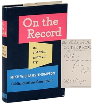 Seller image for On The Record: An Interim Memoir (Signed First Edition) for sale by Jeff Hirsch Books, ABAA