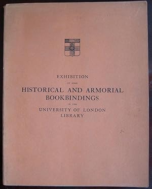 Image du vendeur pour Historical and Armorial Bookbindings exhibited in the University Library: descriptive catalogue mis en vente par James Fergusson Books & Manuscripts