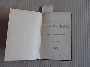 Der "Harmonie Zürich" Sängerfahrt nach Süd- und Mitteldeutschland im Mai 1898.