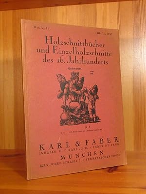 Holzschnittbücher und Einzelholzschnitte des 16. Jahrhunderts (Katalog 31).