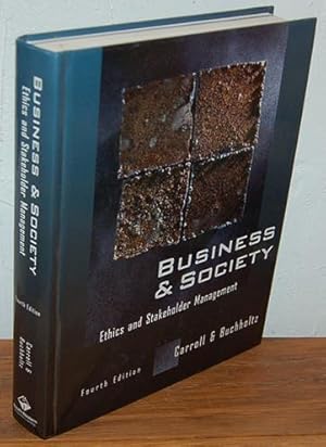 Image du vendeur pour BUSINESS & SOCIETY. Ethics and Stakeholder Management mis en vente par EL RINCN ESCRITO